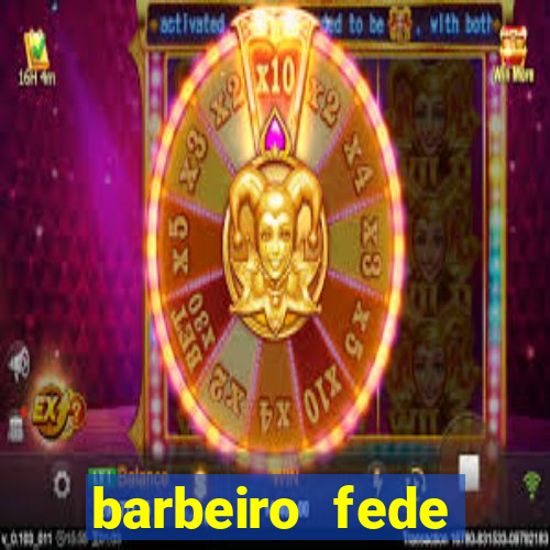 barbeiro fede quando morre